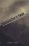 Lampert, Laurence: Nietzsche's Task: An Interpretation of Beyond Good and Evil