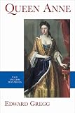 Gregg, Edward: Queen Anne