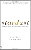 Gribbin, Mary: Stardust: Supernovae and Life The Cosmic Connection Gribbin, Mary: Stardust: Supernovae and Life The Cosmic Connection