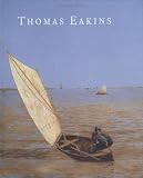 Sewell, Darrel: Thomas Eakins