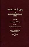 Douglass, Frederick: My Bondage and My Freedom