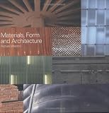 Weston, Richard: Materials, Form and Architecture Weston, Richard: Materials, Form and Architecture