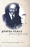 Korczak, Januscz: Ghetto Diary