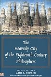 The Heavenly City of the 18th Century Philosophers (0300101503) by Becker, Carl Becker, Carl: The Heavenly City of the 18th Century Philosophers