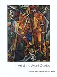 Wood, Paul: Art of the Avant-Gardes: Art of the 20th Century Wood, Paul: Art of the Avant-Gardes: Art of the 20th Century