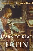 Learn to Read Latin: Textbook and Workbook&hellip;