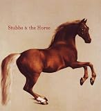 Warner, Malcolm: Stubbs & The Horse Warner, Malcolm: Stubbs & The Horse
