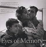 Sonnenfeld, Leni: Eyes of Memory: Photographs from the Archives of Herbert & Leni Sonnenfeld
