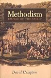 Hempton, David: Methodism: Empire Of The Spirit Hempton, David: Methodism: Empire Of The Spirit