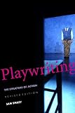 Smiley, Sam: Playwriting: The Structure of Action