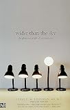 Edelman, Gerald M.: Wider Than The Sky: The Phenomenal Gift Of Consciousness