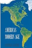 Langley, Lester D.: The Americas In The Modern Age Langley, Lester D.: The Americas In The Modern Age