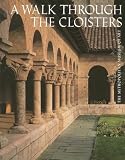 Young, Bonnie: A Walk Through the Cloisters Young, Bonnie: A Walk Through the Cloisters