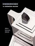 Jewel, Stern: Modernism in American Silver: 20th-century Design
