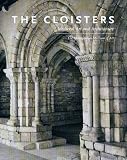 Wu, Nancy Y.: The Cloisters: Medieval Art And Architecture Wu, Nancy Y.: The Cloisters: Medieval Art And Architecture