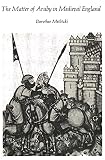 Metlitzki, Dorothee: The Matter of Araby in Medieval England Metlitzki, Dorothee: The Matter of Araby in Medieval England