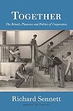 Sennett, Richard: The Performer Sennett, Richard: The Performer