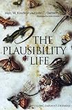Kirschner, Marc W.: The Plausibility of Life: Resolving Darwin's Dilemma