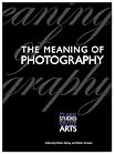 The Meaning of Photography