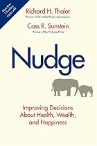 Nudge: Improving Decisions About Health,&hellip;