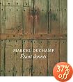 Marcel Duchamp: Etant donnes