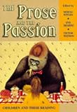 Styles, Morag: The Prose and the Passion: Children and Their Reading
