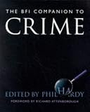 Hardy, Phil: The Bfi Companion to Crime Hardy, Phil: The Bfi Companion to Crime