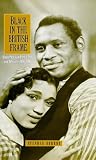 Bourne, Stephen: Black in the British Frame: Black People in British Film and Television, 1896-1996