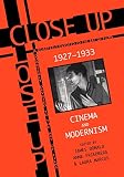 Marcus, Laura: Close Up 1927-1933: Cinema and Modernism