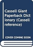 Kirkpatrick, Betty: Cassell Giant Paperback Dictionary Kirkpatrick, Betty: Cassell Giant Paperback Dictionary
