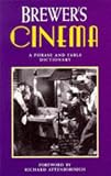 Brewer's Cinema : A Phrase and Fable Dictionary (0304348724) by Law, Jonathan Law, Jonathan: Brewer's Cinema : A Phrase and Fable Dictionary