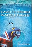 Room, Adrian: Cassell's Foreign Words and Phrases