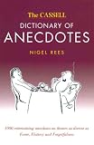 Rees, Nigel: The Cassell Dictionary of Anecdotes