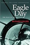 Collier, Richard: Eagle Day : Battle of Britain