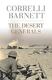Barnett, Correlli: The Desert Generals