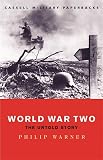 Warner, Philip: World War Two: The Untold Story