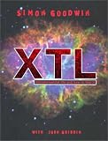 Goodwin, Simon: XLT : Extraterrestrial Life and How to Find It Goodwin, Simon: XLT : Extraterrestrial Life and How to Find It