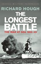 The Longest Battle: The War at Sea,&hellip;