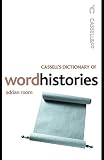 Room, Adrian: Cassell's Dictionary of Word Histories Room, Adrian: Cassell's Dictionary of Word Histories