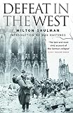 Shulman, Milton: Defeat in the West