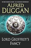 Duggan, Alfred: Lord Geoffrey's Fancy