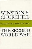 Churchill, Winston S.: History of the Second World War Churchill, Winston S.: History of the Second World War