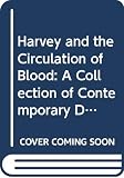 Miller, Jonathan: Harvey and the Circulation of the Blood