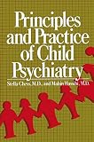 Chess, Stella: Principles and Practice of Child Psychiatry