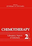 Williams, J. D.: Laboratory Aspects of Infections: [proceedings of the Ninth International Congress of Chemotherapy Held in London, July 1975]