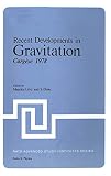 Levy, Maurice: Recent Developments in Gravitation, Cargese, 1978