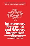 Pick: Intersensory Perception and Sensory Integration