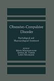Turner, Samuel M.: Obsessive-Compulsive Disorder : Psychological and Pharmacological Treatment Turner, Samuel M.: Obsessive-Compulsive Disorder : Psychological and Pharmacological Treatment