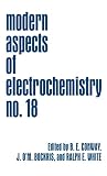Bockris, J. O'M: Modern Aspects of Electrochemistry Bockris, J. O'M: Modern Aspects of Electrochemistry