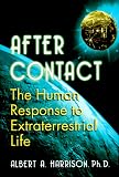Harrison, Albert A.: After Contact: The Human Response to Extraterrestrial Life Harrison, Albert A.: After Contact: The Human Response to Extraterrestrial Life